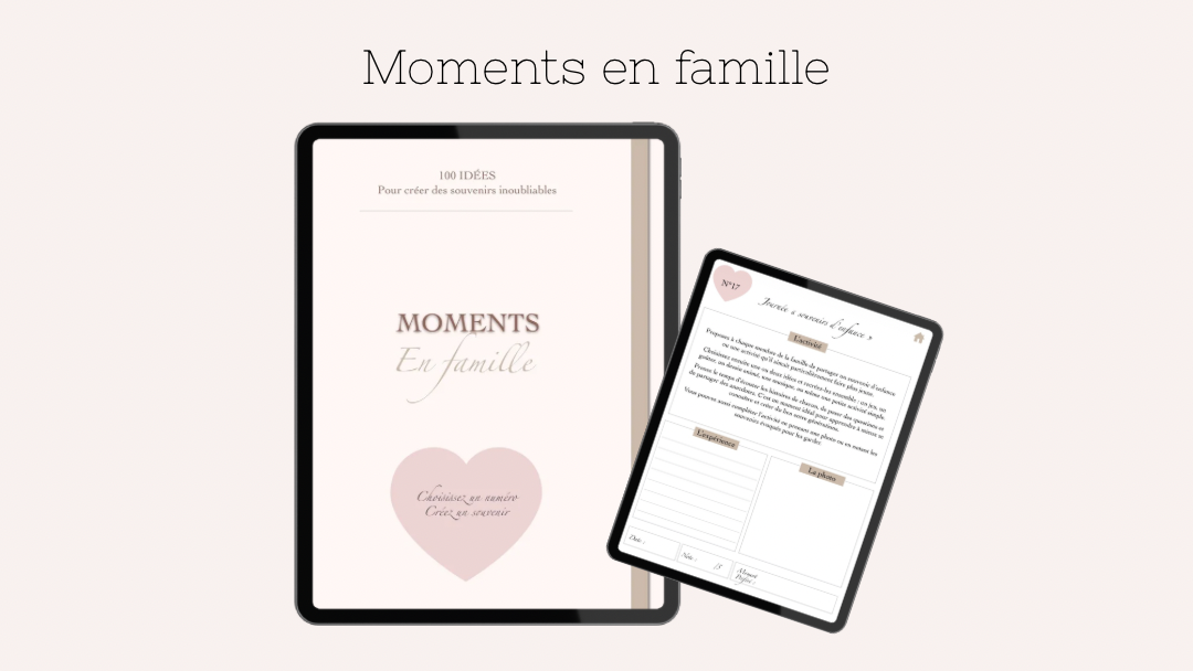 Moments en famille – Planner digital avec 100 idées d’activités à faire ensemble