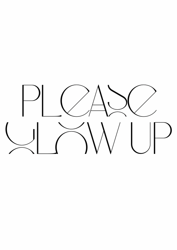 Pleaseglowup
